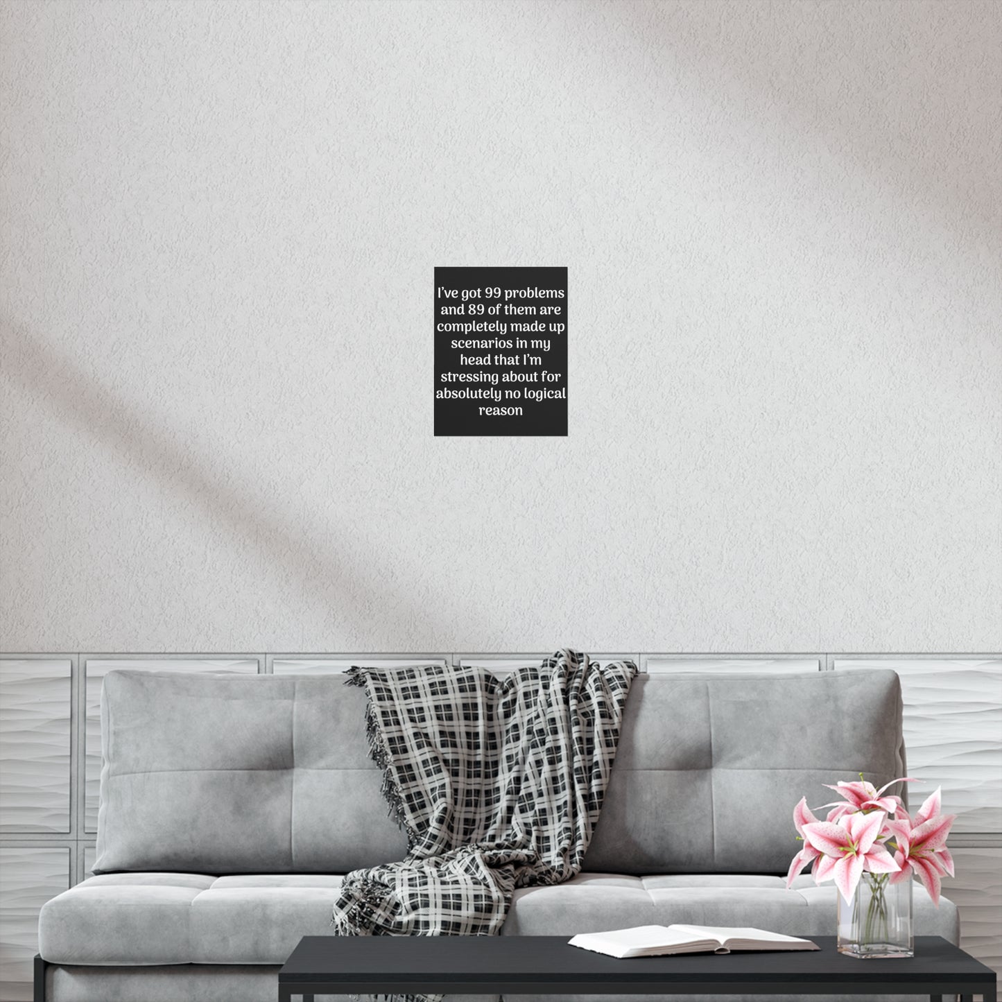 99 Problems Poster