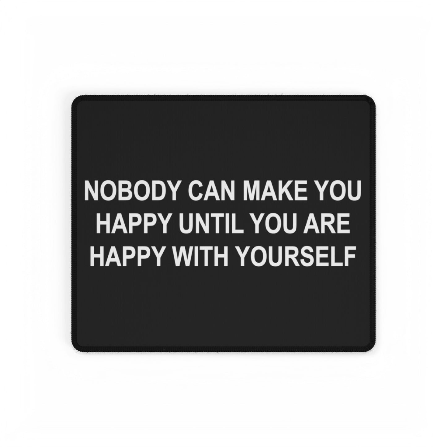 Happy with Yourself Desk Mats