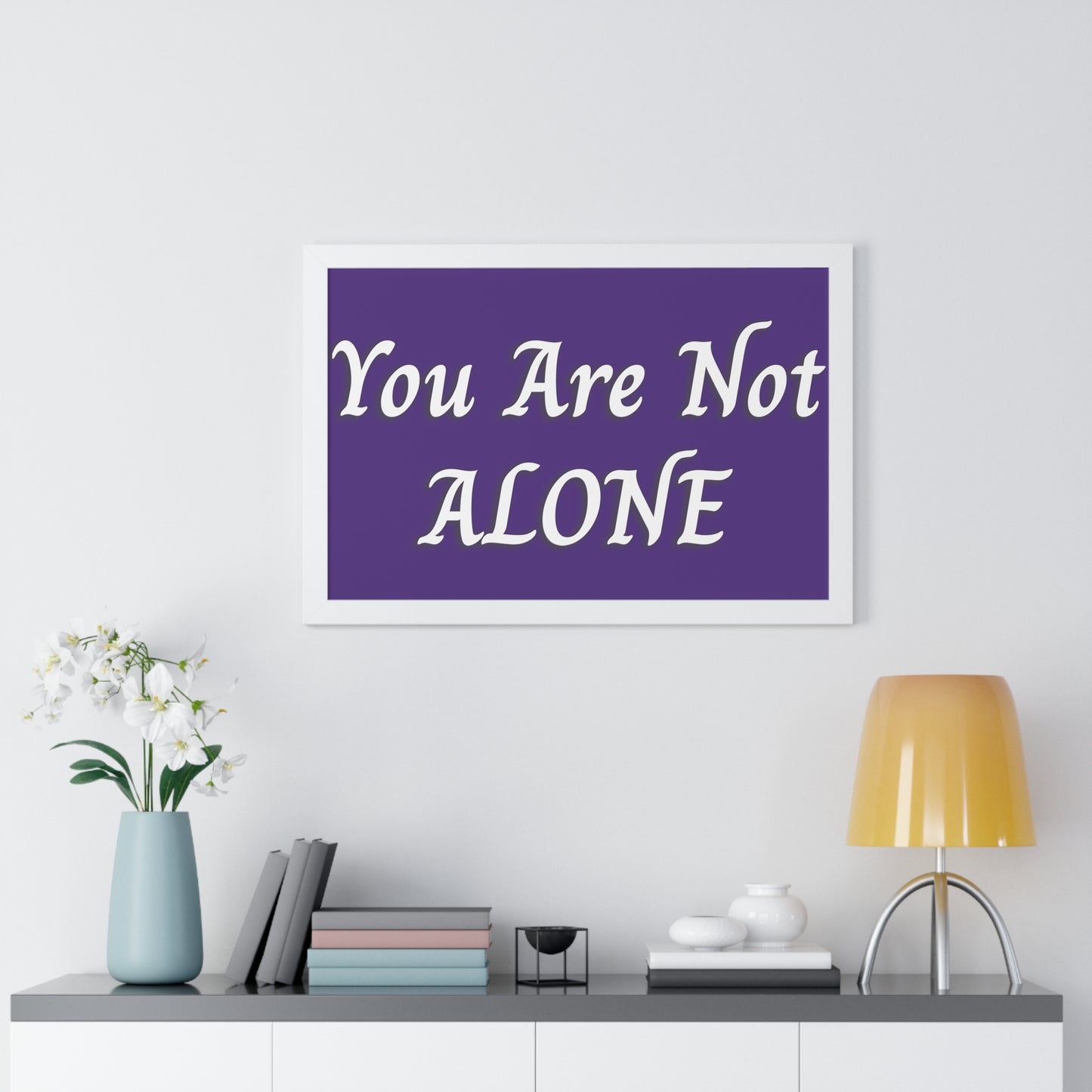 You Are Not Alone Framed Horizontal Poster