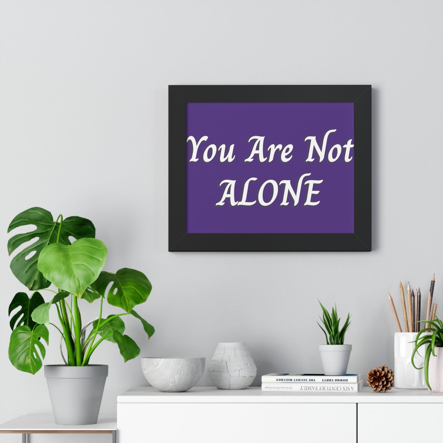 You Are Not Alone Framed Horizontal Poster