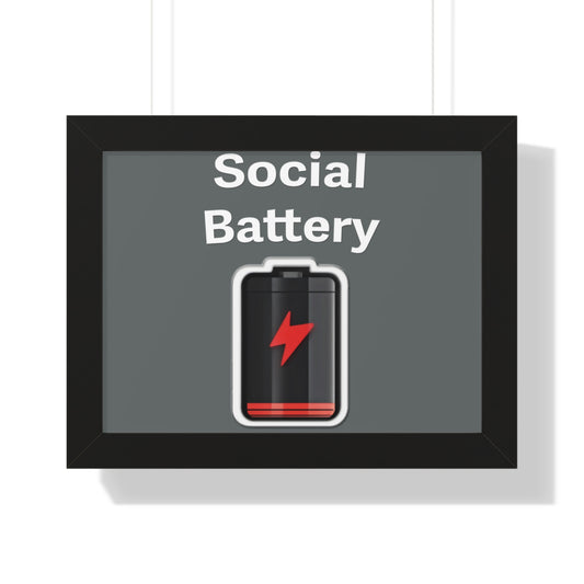 Social Battery Low Framed Horizontal Poster