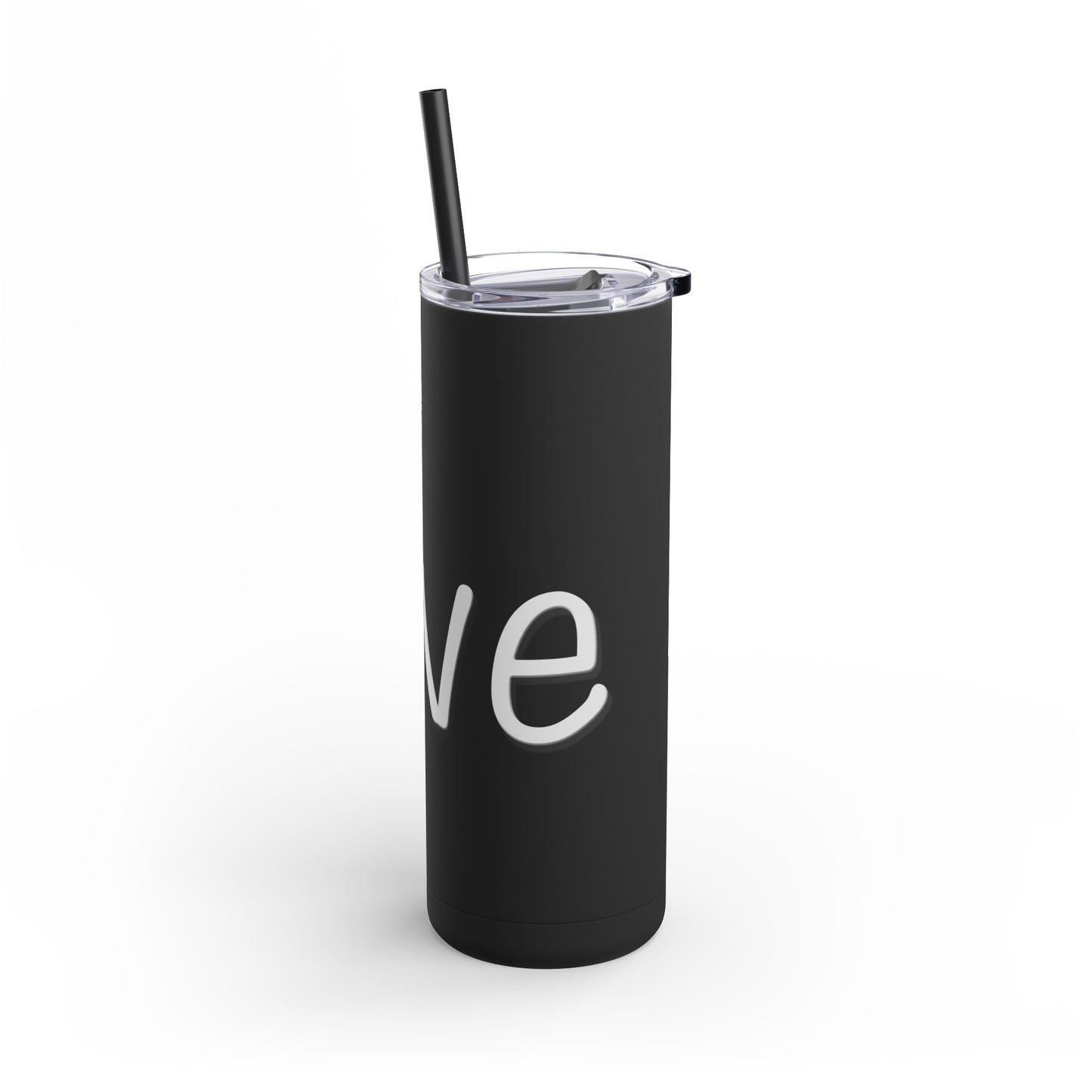 Semi-Colon L;ve Skinny Matte Tumbler, 20oz