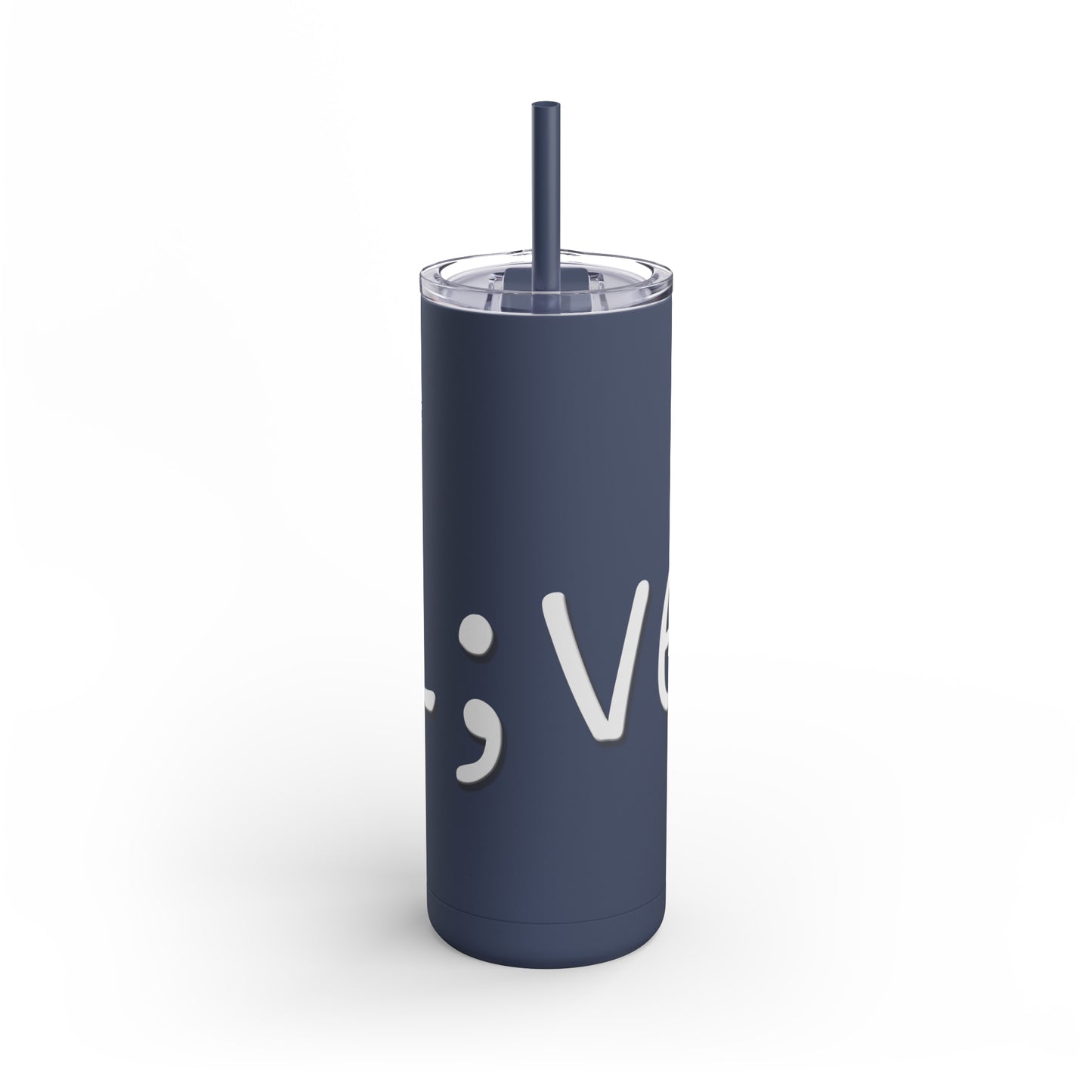 Semi-Colon L;ve Skinny Matte Tumbler, 20oz