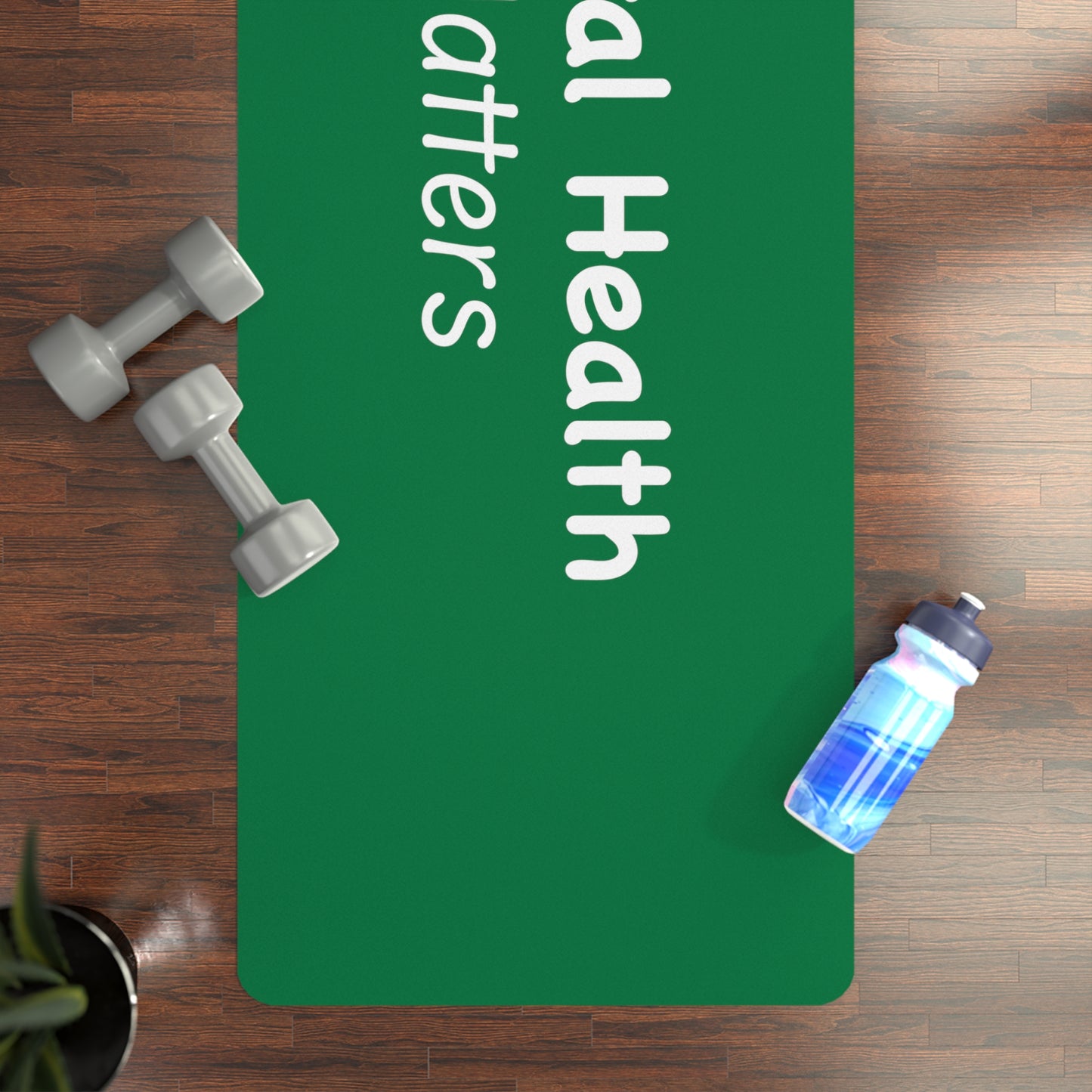 Mental Health Matters Rubber Yoga Mat