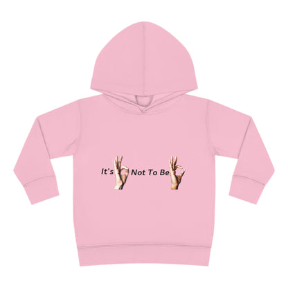 It's OK Not To Be OK Hands Toddler Pullover Fleece Hoodie