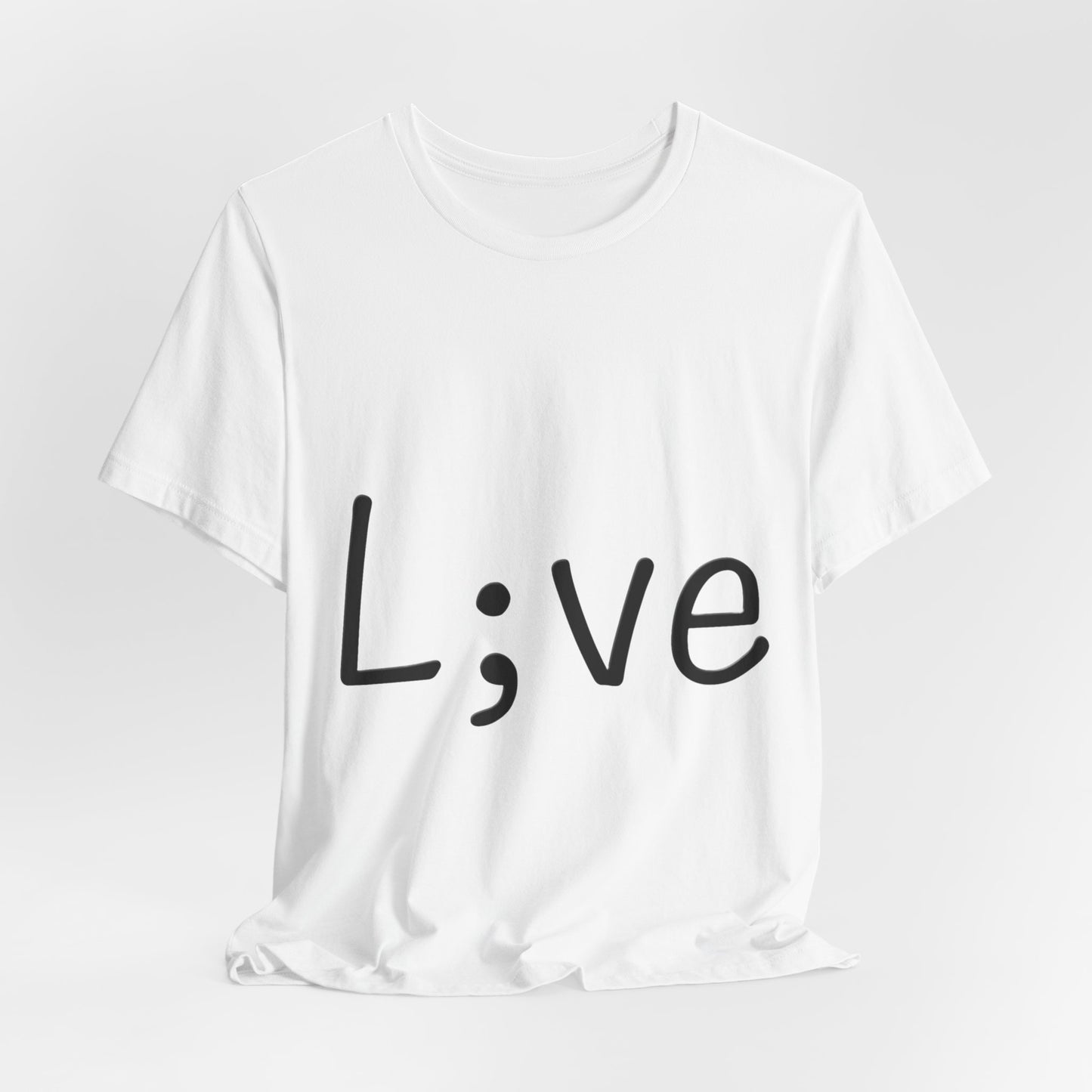 Semi-Colon L;ve T-Shirt