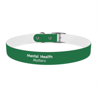 Mental Health Matters Dog Collar