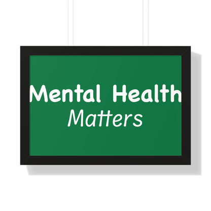Mental Health Matters Framed Horizontal Poster