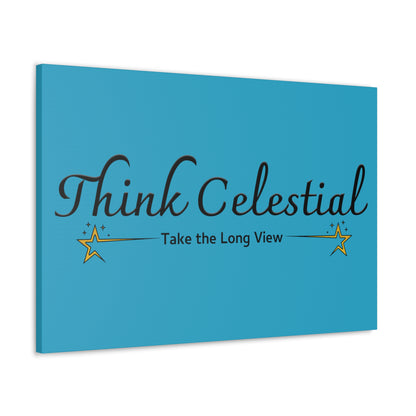 Think Celestial Canvas Gallery Wraps