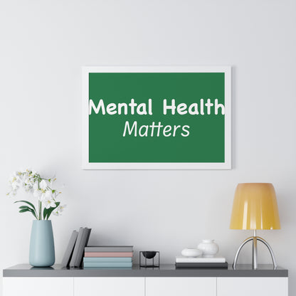 Mental Health Matters Framed Horizontal Poster
