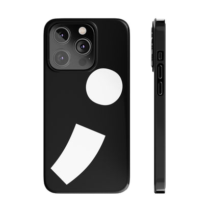 Semi-Colon ; Slim Phone Cases