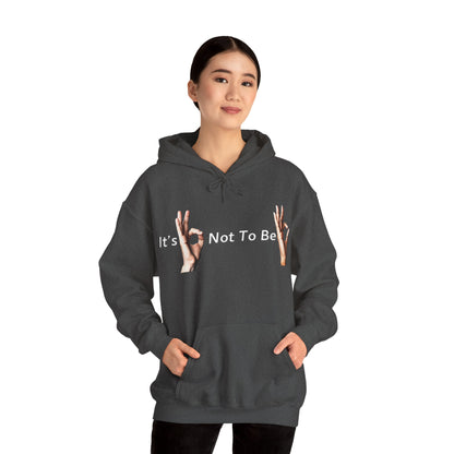 It's OK Not To Be OK Hands Heavy Blend™ Hooded Sweatshirt