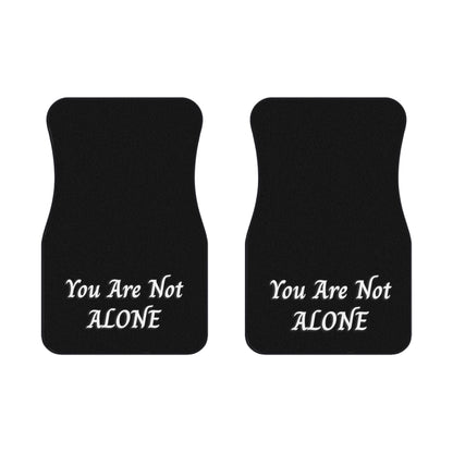 You Are Not Alone Car Mats (2x Front)