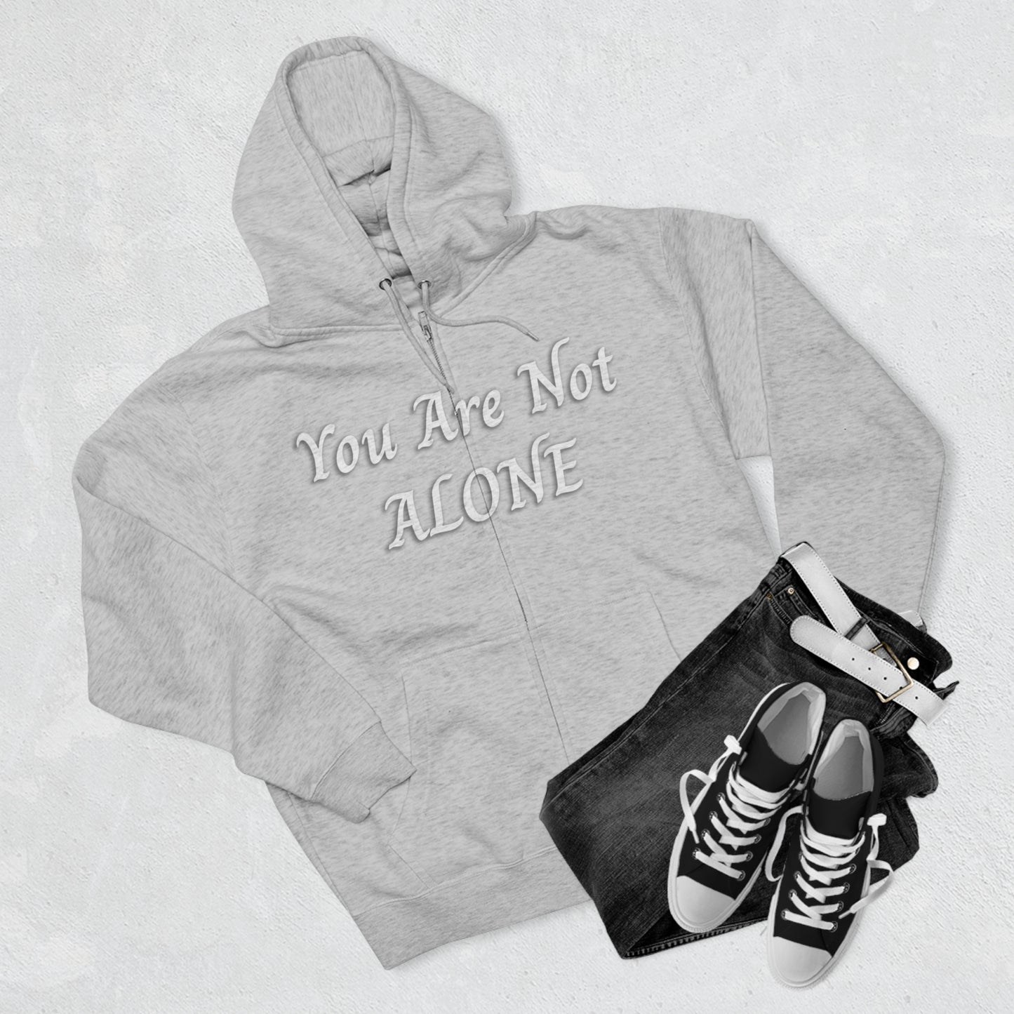 You Are Not Alone Unisex Zip Hoodie