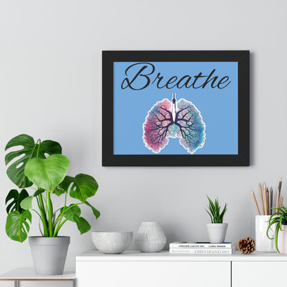 Breathe Framed Horizontal Poster