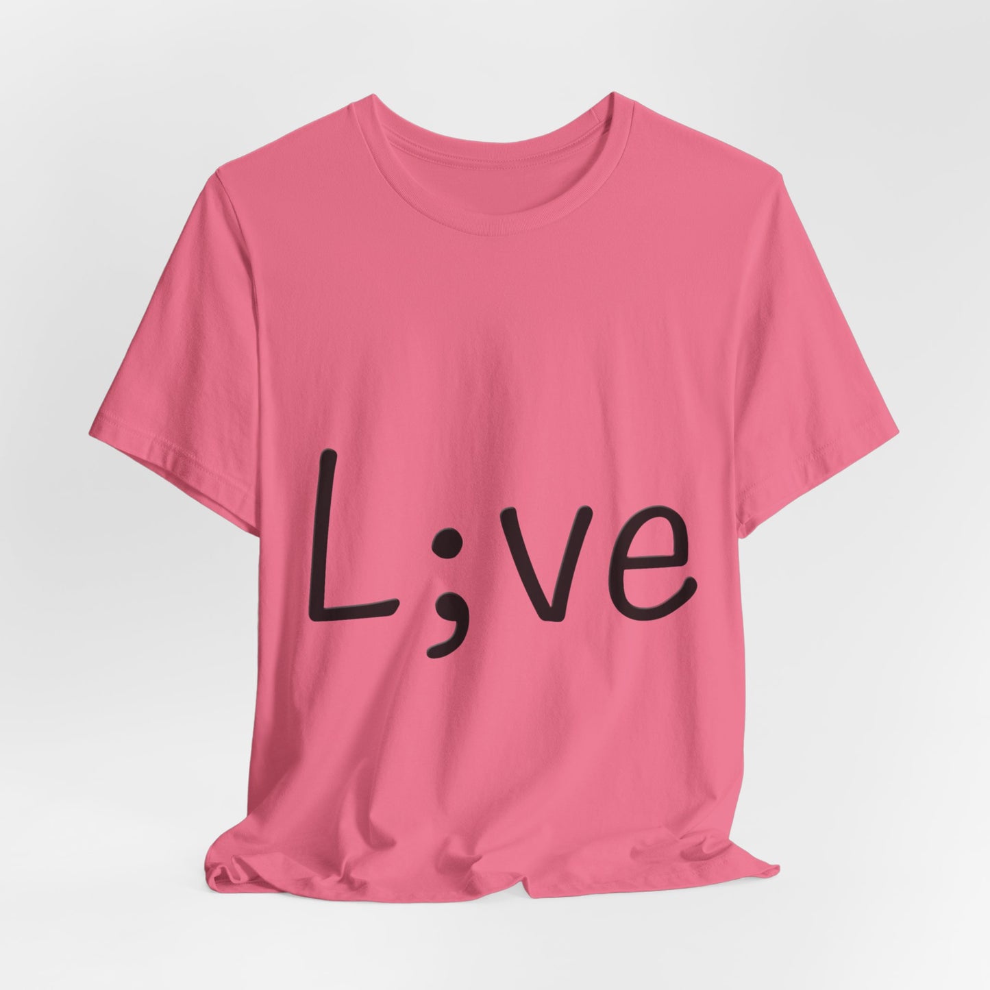 Semi-Colon L;ve T-Shirt