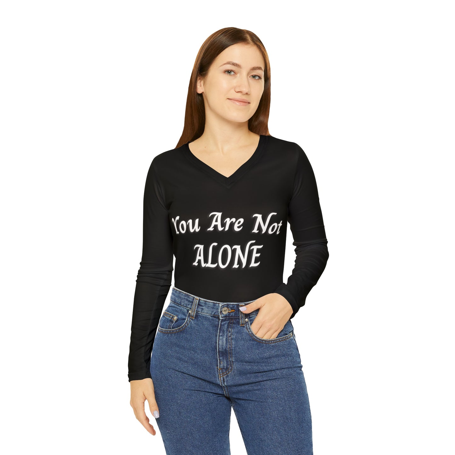 You Are Not Alone Long Sleeve V-neck Shirt