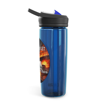 It is OK to let some Bridges Burn CamelBak Eddy® Water Bottle