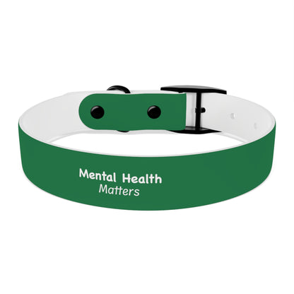 Mental Health Matters Dog Collar