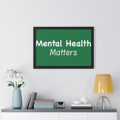 Mental Health Matters Framed Horizontal Poster
