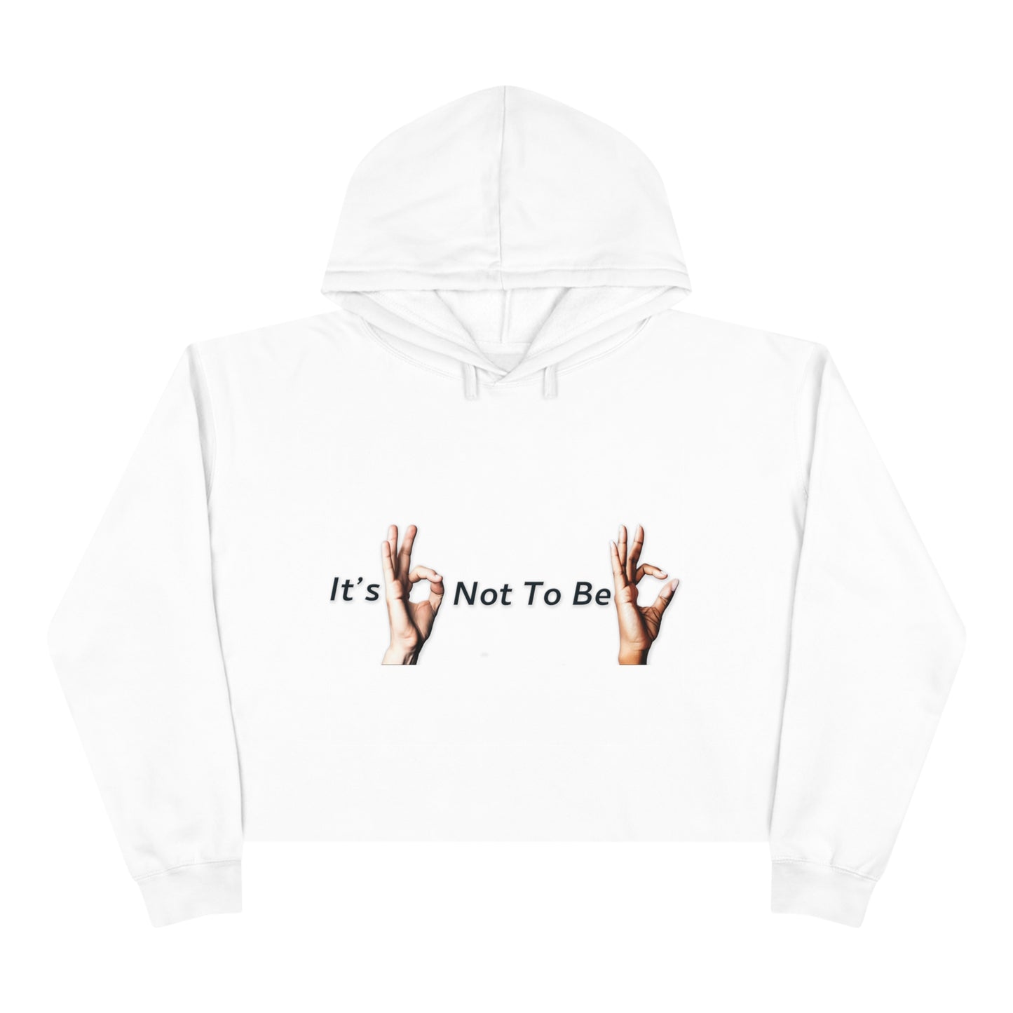 It's OK Not To Be OK Hands Crop Hoodie