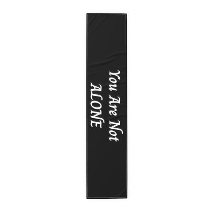 You Are Not Alone Table Runner (Cotton, Poly)