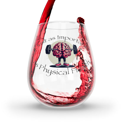 Mental Health Muscle 12oz Stemless Wine Glass