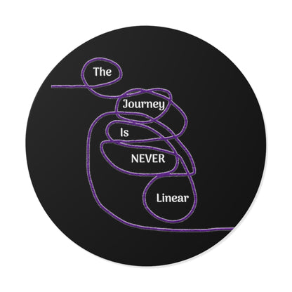 The Journey is Never Linear Round Vinyl Stickers