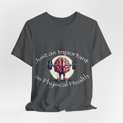 Mental Health Muscle T-Shirt