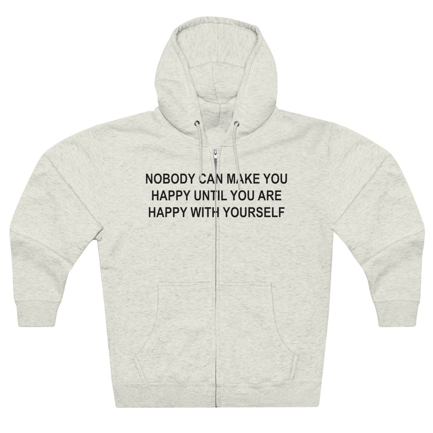 Happy with Yourself Unisex Zip Hoodie