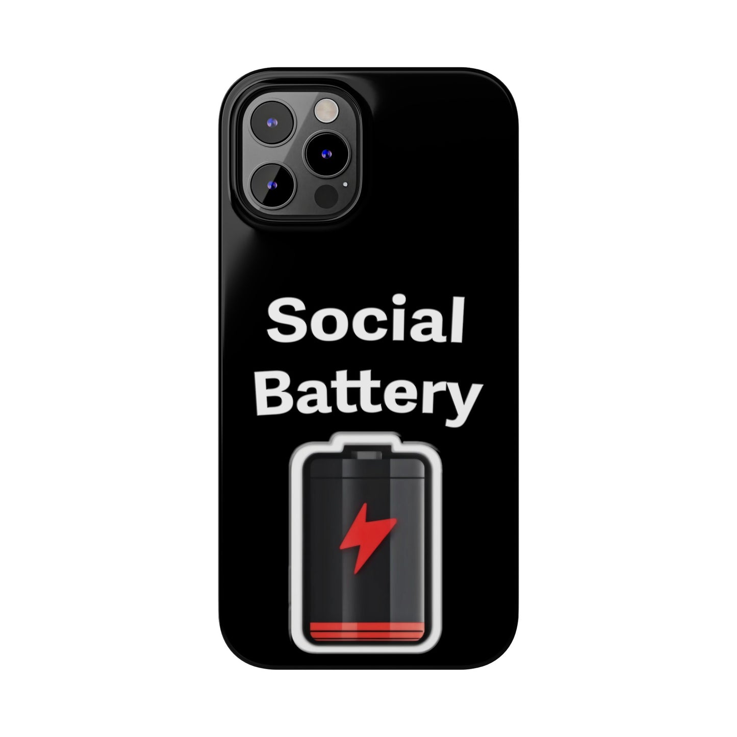 Social Battery Low Slim Phone Cases