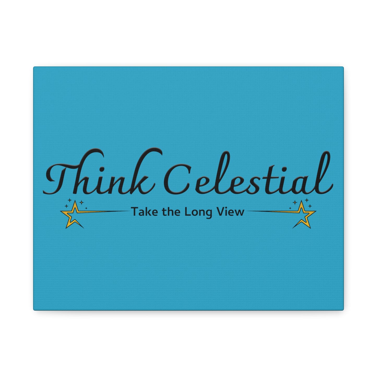 Think Celestial Canvas Gallery Wraps