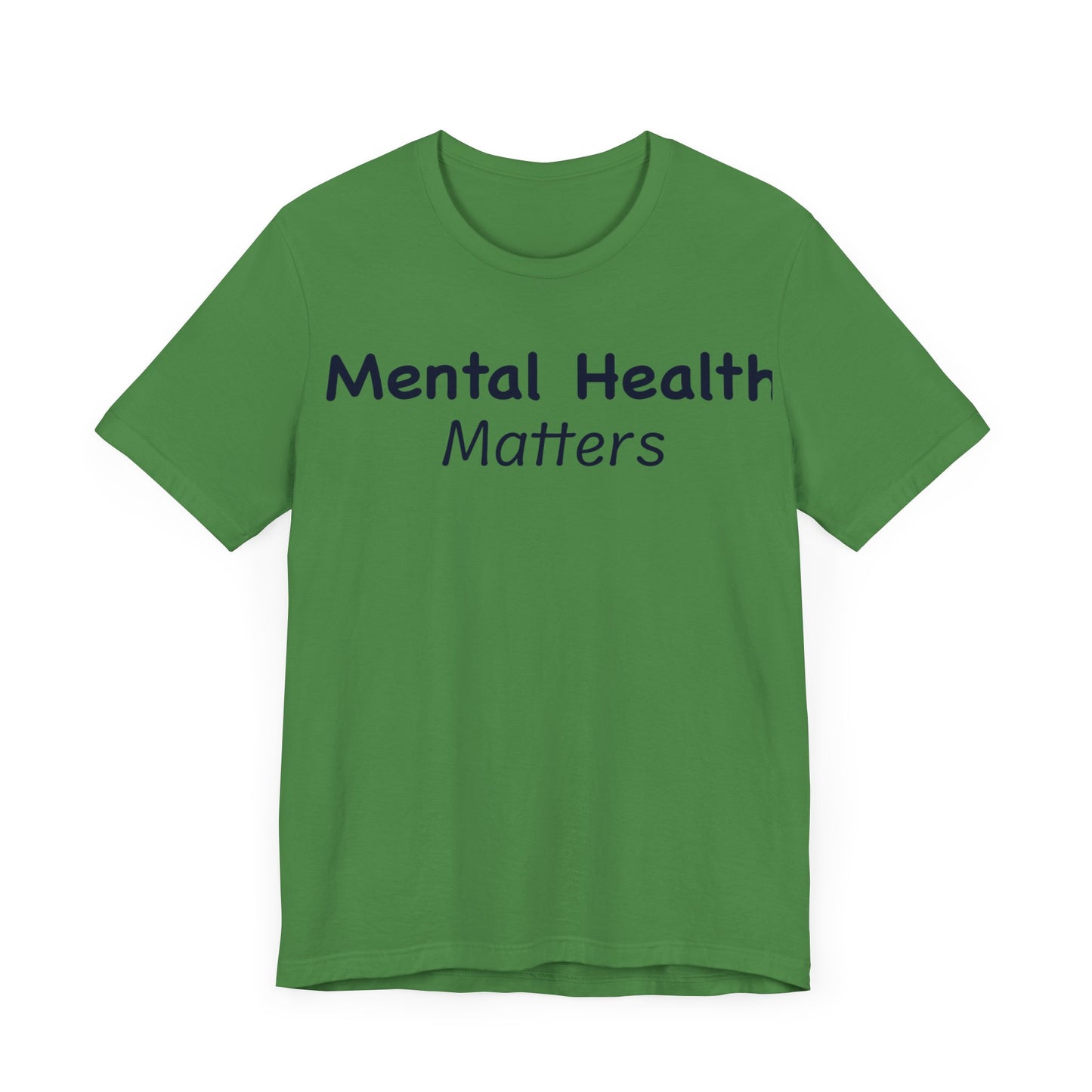 Mental Health Matters T-Shirt