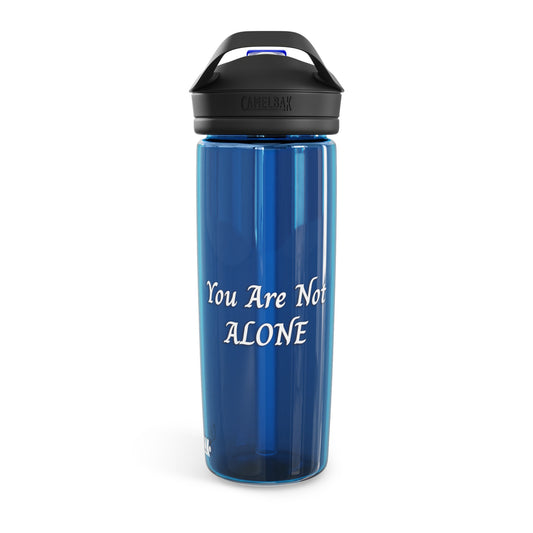 You Are Not Alone CamelBak Eddy® Water Bottle