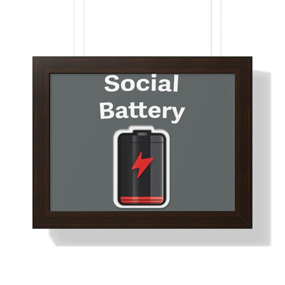 Social Battery Low Framed Horizontal Poster