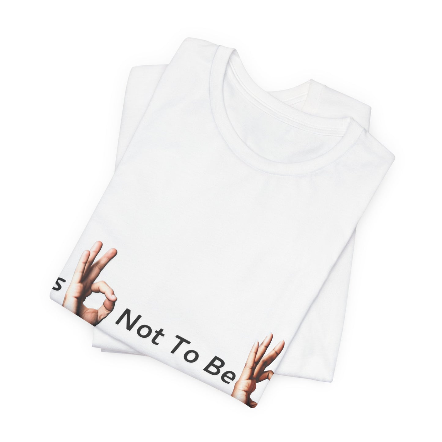 It's OK Not To Be OK Hands T-Shirt