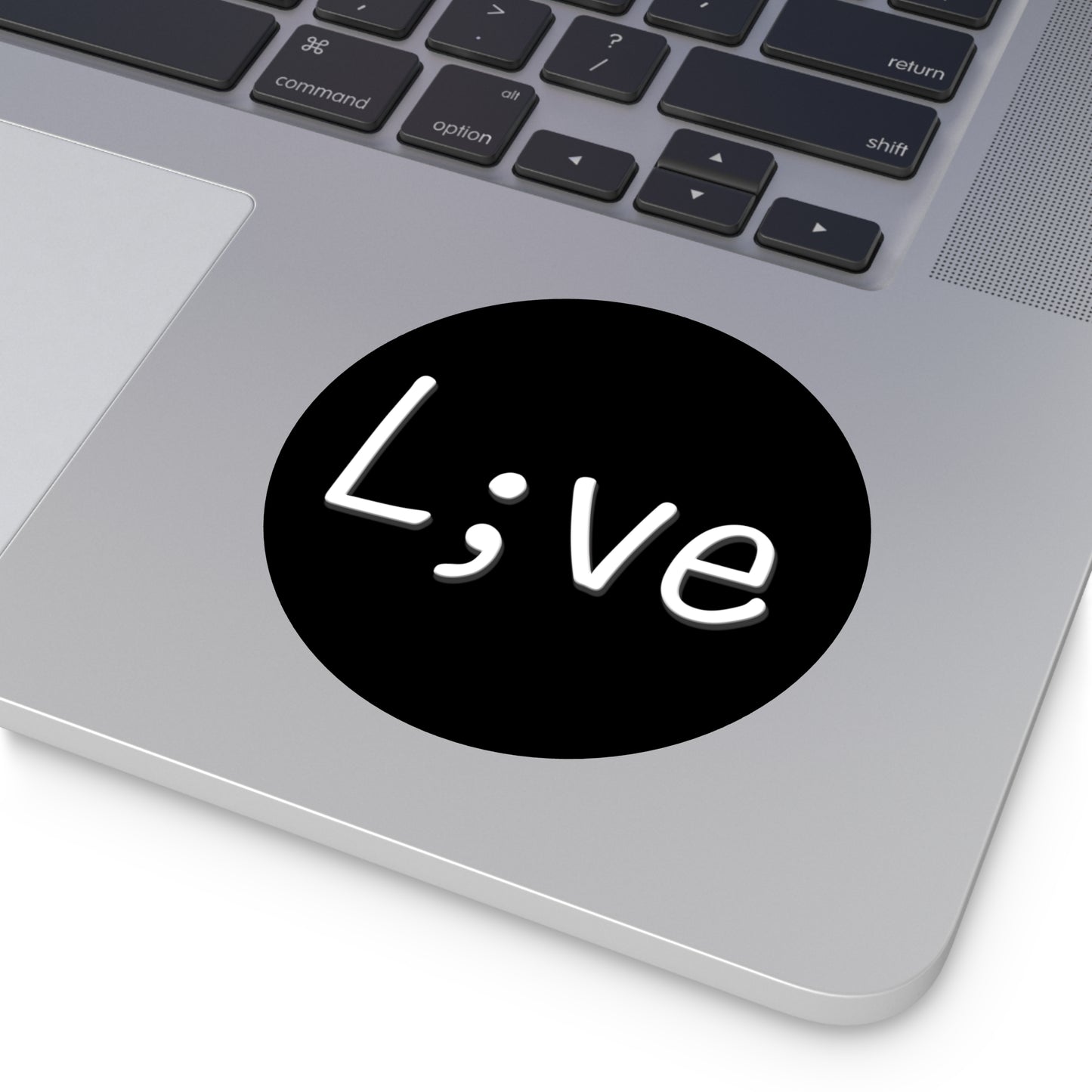 Semi-Colon L;ve Round Vinyl Stickers