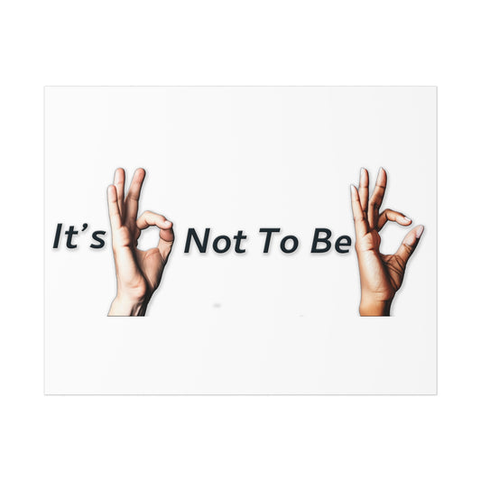 It's OK Not To Be OK Hands Poster