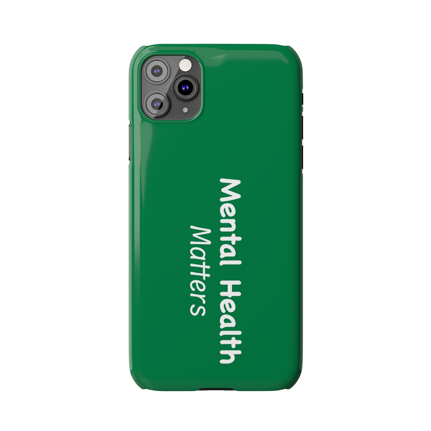 Mental Health Matters Slim Phone Cases