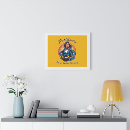 Positivity is a Superpower Female Superhero Framed Horizontal Poster