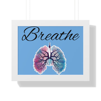 Breathe Framed Horizontal Poster