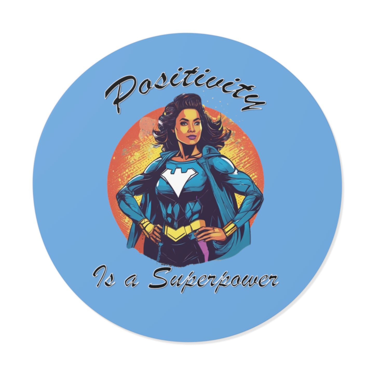 Positivity is a Superpower Female Superhero Round Vinyl Stickers