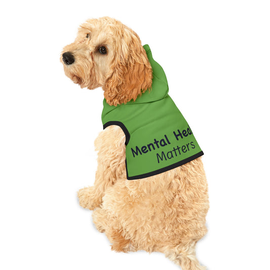 Mental Health Matters Pet Hoodie