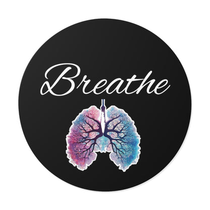 Breathe Round Vinyl Stickers