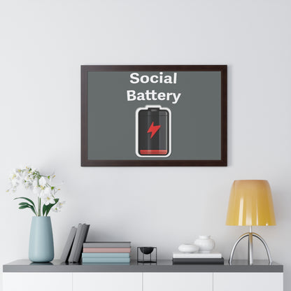 Social Battery Low Framed Horizontal Poster