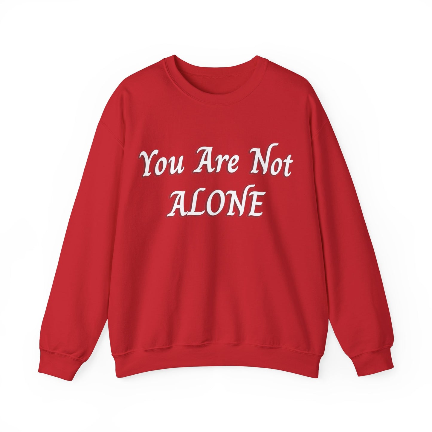 You Are Not Alone Unisex Heavy Blend™ Crewneck Sweatshirt