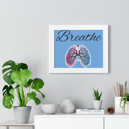 Breathe Framed Horizontal Poster