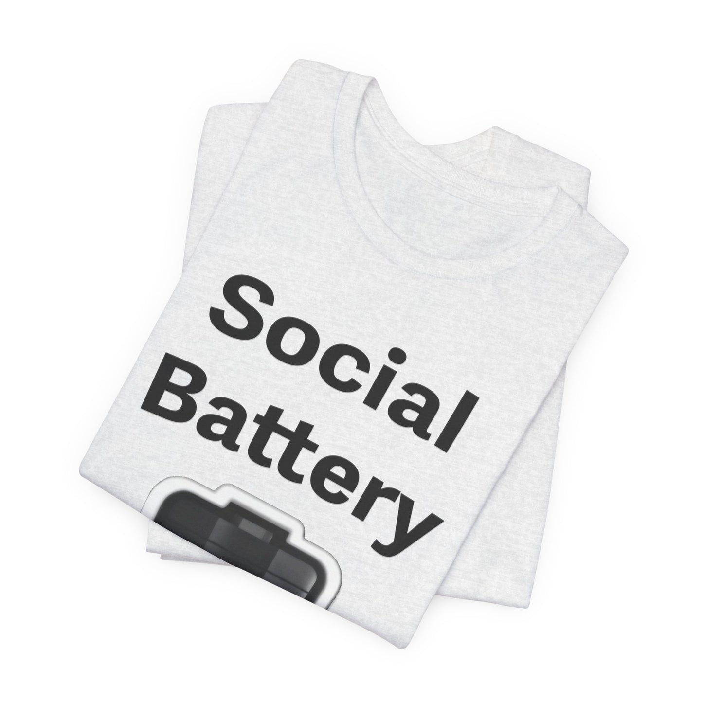 Social Battery Low T-Shirt