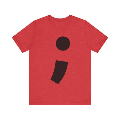 Semi-Colon ; T-Shirt