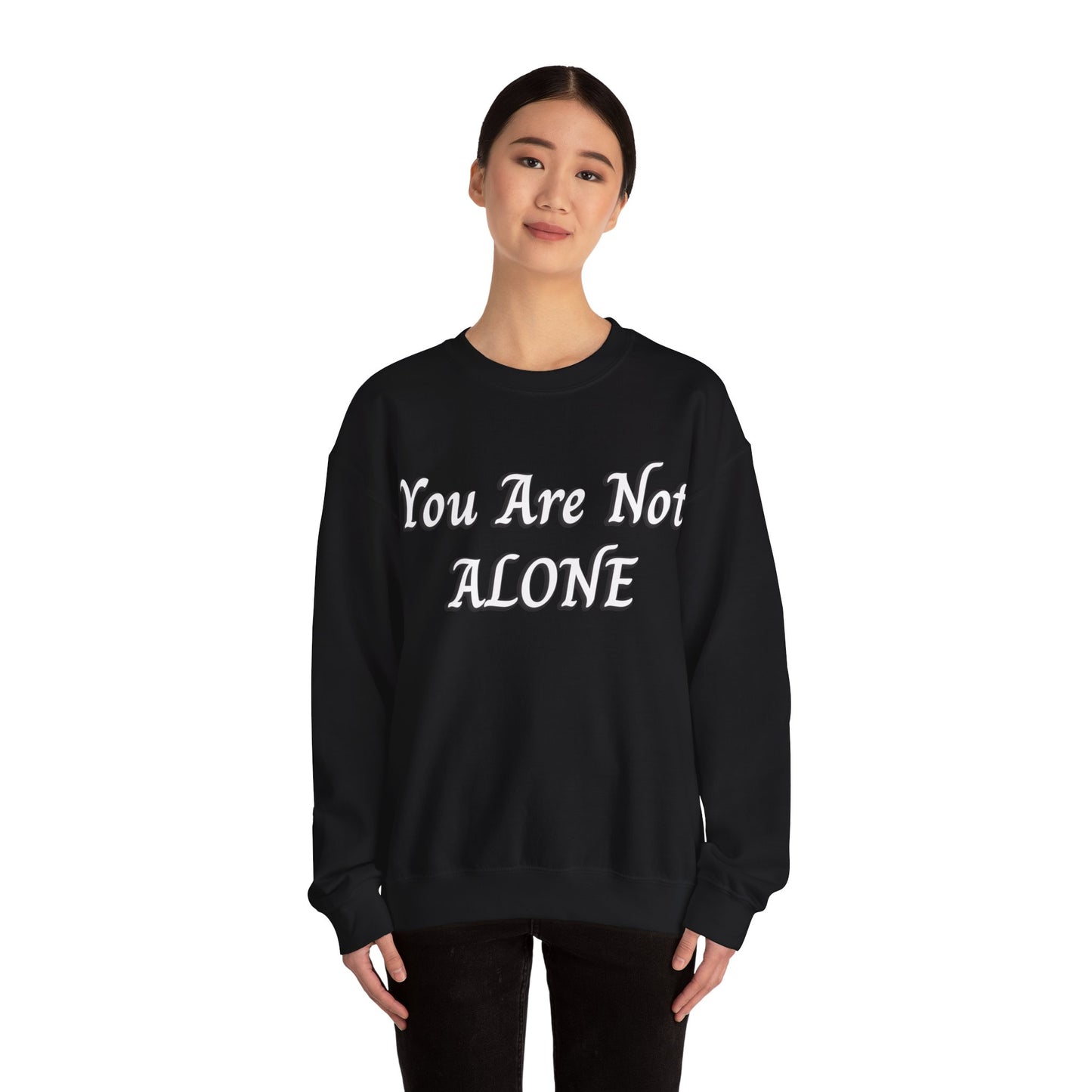 You Are Not Alone Unisex Heavy Blend™ Crewneck Sweatshirt